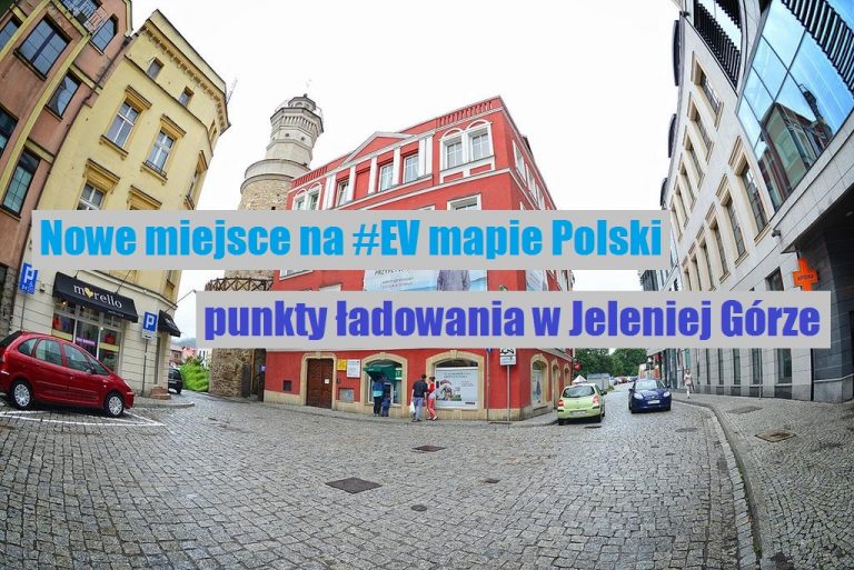 Nowe miejsce na EV mapie Polski punkty ładowania w
